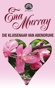 Baixar Die kluisenaar van Abendruhe pdf, epub, eBook