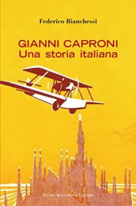 Baixar Gianni Caproni (e-book Vol. 3) (Italian Edition) pdf, epub, eBook