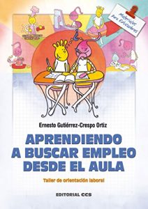 Baixar Aprendiendo a buscar empleo desde aula (Materiales para educadores) pdf, epub, eBook