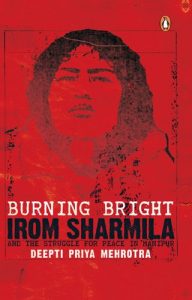 Baixar Burning Bright Irom Sharmila pdf, epub, eBook