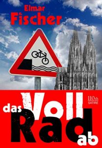 Baixar Voll das Rad ab! (German Edition) pdf, epub, eBook
