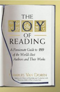 Baixar The Joy of Reading: A Passionate Guide to 189 of the World’s Best Authors and Their Works pdf, epub, eBook
