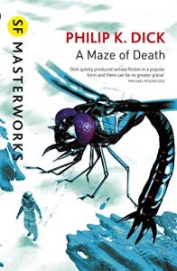 Baixar A Maze of Death (S.F. MASTERWORKS) (English Edition) pdf, epub, eBook