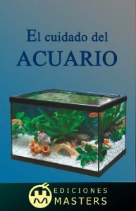 Baixar El cuidado del acuario (Spanish Edition) pdf, epub, eBook