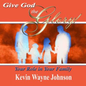 Baixar Give God the Glory! Your Role in Your Family (English Edition) pdf, epub, eBook