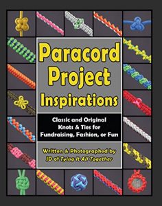Baixar Paracord Project Inspirations: Classic and Original Knots and Ties for Fundraising, Fashion, or Fun (English Edition) pdf, epub, eBook