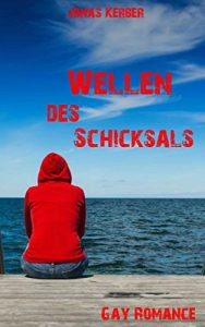 Baixar Wellen des Schicksals (Gay Romance) (German Edition) pdf, epub, eBook