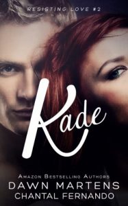 Baixar Kade (Resisting love Book 2) (English Edition) pdf, epub, eBook