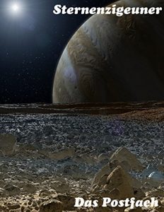 Baixar Das Postfach (Sternenzigeuner 45) (German Edition) pdf, epub, eBook