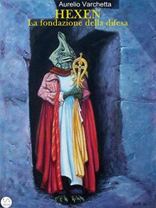 Baixar Hexen La fondazione della difesa pdf, epub, eBook