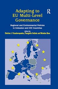 Baixar Adapting to EU Multi-Level Governance: Regional and Environmental Policies in Cohesion and CEE Countries pdf, epub, eBook