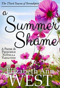 Baixar A Summer Shame: A Pride and Prejudice Novella Variation (Seasons of Serendipity Book 3) (English Edition) pdf, epub, eBook