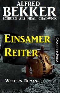 Baixar Einsamer Reiter: Western (German Edition) pdf, epub, eBook