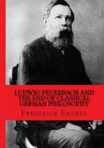 Baixar Ludwig Feuerbach and the End of Classical German Philosophy (Illustrated) (English Edition) pdf, epub, eBook