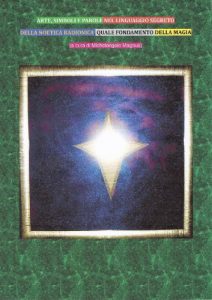 Baixar ARTE, SIMBOLI E PAROLE NEL LINGUAGGIO SEGRETO DELLA NOETICA RADIONICA, QUALE FONDAMENTO DELLA MAGIA (Italian Edition) pdf, epub, eBook