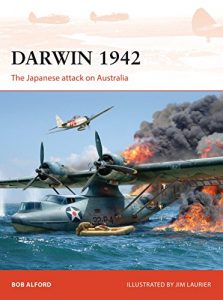 Baixar Darwin 1942: The Japanese attack on Australia (Campaign) pdf, epub, eBook