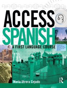 Baixar Access Spanish: A first language course: Student Book (Access Language Series) pdf, epub, eBook