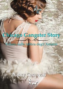 Baixar Chicago Gangster Story: Veleno sulle labbra degli Amanti (Italian Edition) pdf, epub, eBook