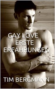 Baixar GAY LOVE ERSTE ERFAHRUNGEN (German Edition) pdf, epub, eBook
