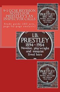 Baixar 9-1 GCSE REVISION NOTES for PRIESTLEY’S AN INSPECTOR CALLS (English Edition) pdf, epub, eBook