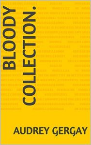 Baixar Bloody Collection. (French Edition) pdf, epub, eBook