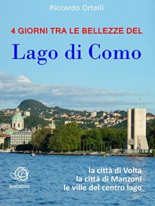 Baixar 4 giorni tra le bellezze del Lago di Como pdf, epub, eBook