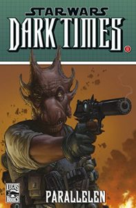 Baixar Star Wars Sonderband 74: Dark Times II – Parallelen (German Edition) pdf, epub, eBook