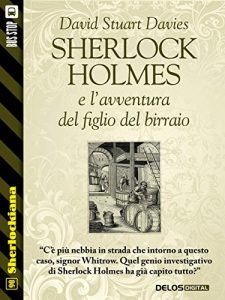 Baixar Sherlock Holmes e l’avventura del figlio del birraio (Sherlockiana) pdf, epub, eBook