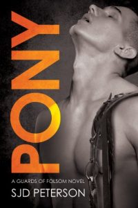 Baixar Pony (Guards of Folsom Book 3) (English Edition) pdf, epub, eBook