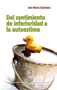 Baixar Del sentimiento de inferioridad a la autoestima (Educar) pdf, epub, eBook