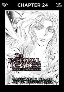 Baixar The Infernal Devices: Clockwork Princess, Chapter 24 (The Infernal Devices Serial) pdf, epub, eBook