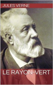 Baixar Le Rayon-Vert (French Edition) pdf, epub, eBook