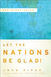 Baixar Let the Nations Be Glad! DVD Study Guide pdf, epub, eBook
