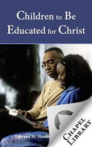Baixar Children to Be Educated for Christ (English Edition) pdf, epub, eBook