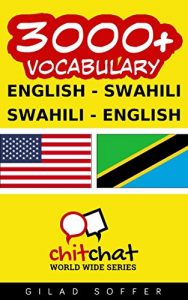 Baixar 3000+ English – Swahili Swahili – English Vocabulary (English Edition) pdf, epub, eBook