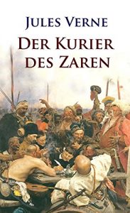 Baixar Der Kurier des Zaren (German Edition) pdf, epub, eBook