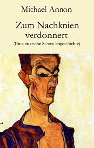 Baixar Zum Nachknien verdonnert: Eine erotische Schwulengeschichte (German Edition) pdf, epub, eBook