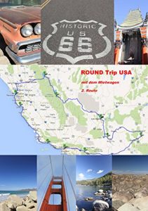 Baixar Round Trip USA – Las Vegas – Sedona – Palm Springs – Los Angels – Santa Monica – Santa Barbara – Santa Cruz – San Francisco -Lake Tahoe – Mammoth Lakes –  Las Vegas (German Edition) pdf, epub, eBook
