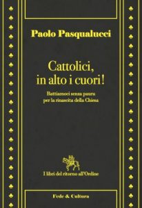 Baixar Cattolici, in alto i cuori! (I libri del ritorno all’Ordine Vol. 4) (Italian Edition) pdf, epub, eBook