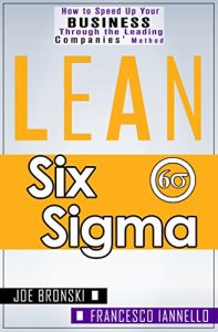 Baixar LEAN: Lean Tools – Six Sigma (Lean, Lean Manufacturing, Lean Six Sigma, Lean 5S, Lean StartUp, Lean Enterprise) (LEAN BIBLE Book 2) (English Edition) pdf, epub, eBook