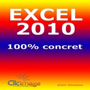 Baixar Excel 2010 100% concret (French Edition) pdf, epub, eBook