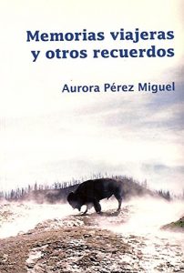 Baixar Memorias viajeras y otros recuerdos (Spanish Edition) pdf, epub, eBook