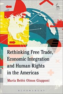 Baixar Rethinking Free Trade, Economic Integration and Human Rights in the Americas pdf, epub, eBook