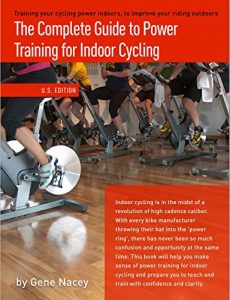 Baixar The Complete Guide to Power Training for Indoor Cycling: Training your cycling power indoors, to improve your riding outdoors (English Edition) pdf, epub, eBook