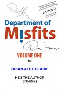 Baixar Department of Misfits – Volume One (All 6 Episodes, COMPLETE) (English Edition) pdf, epub, eBook