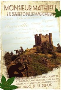 Baixar Monsieur Mathieu e il segreto delle magiche erbe pdf, epub, eBook