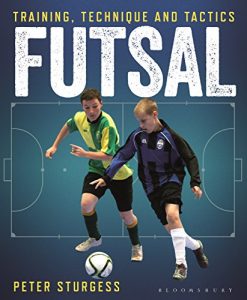 Baixar Futsal: Training, Technique and Tactics pdf, epub, eBook