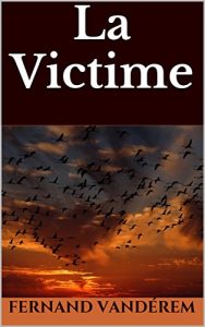 Baixar La Victime (French Edition) pdf, epub, eBook