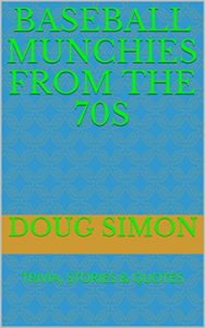 Baixar BASEBALL MUNCHIES FROM THE 70S (English Edition) pdf, epub, eBook