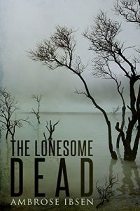 Baixar The Lonesome Dead (English Edition) pdf, epub, eBook